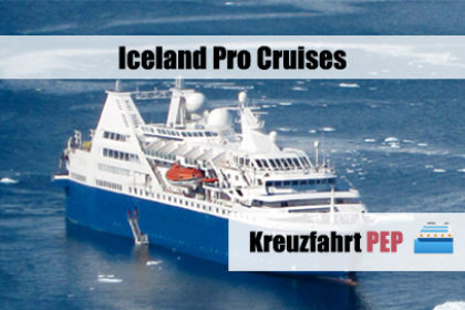 Kreuzfahrt Iceland Pro Cruises pepGuru, PEP, Schiff, Kreuzfahrt, Iceland, Expedient, Reisebüro