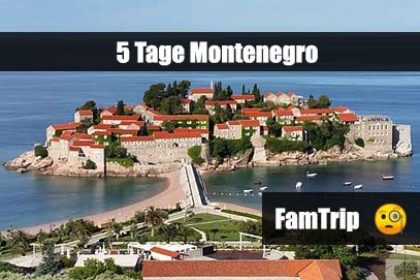 Montenegro FamTrip Montenegro, Famtrip, Expedienten, Infotour